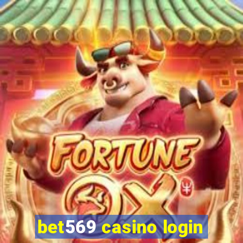 bet569 casino login